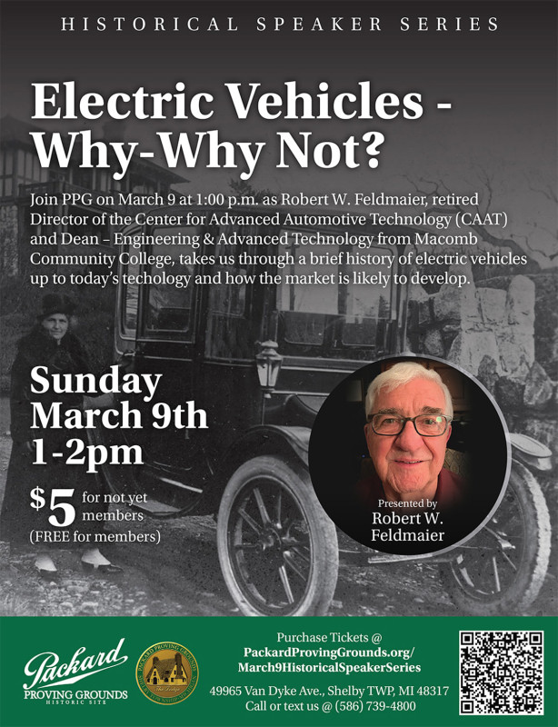 Packard Proving Ground's Historical Speaker Series: Electric Vehicles - Why - Why Not?