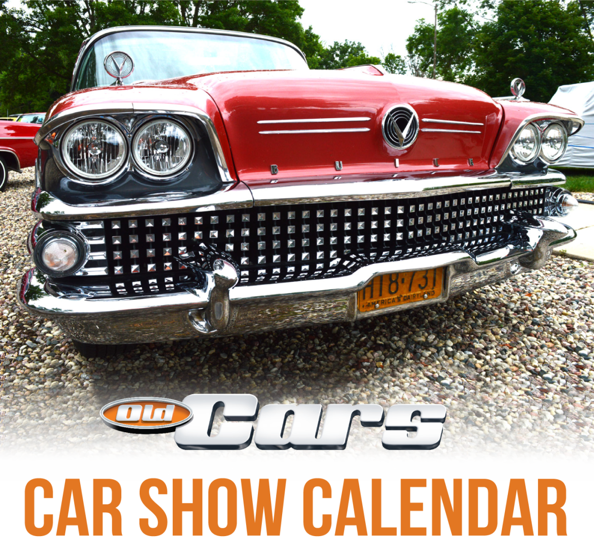 OLD CARS SHOW CALENDAR - Old Cars Weekly